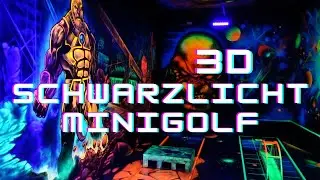 Schwarzlichthelden | 3D Minigolf in Frankfurt [Schwarzlicht Minigolf Frankfurt]