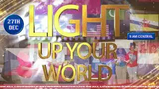 Light Up Your World 2025