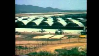 Phu Cat Air Force Base Vietnam - DCANG 1968-1969 (Part 1 of 3)