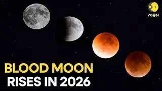 Blood Moon Alert: Get Ready For The First Total Lunar Eclipse Of 2026 In March&nbsp;| WION Originals
