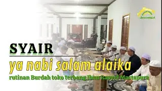 ya nabi salam alaika ( TOKO TERBANG IBNU RASYID MARTAPUR ) Rutinan malam kamis