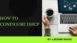 How to configure DHCP