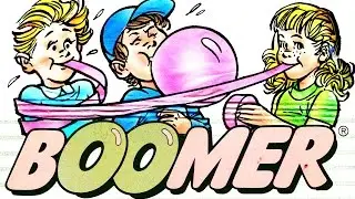 Bubble Gum Boomer - Bubble TV №22