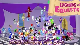 Legends Of Equestria - Grand Galloping Gala 2024