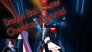 Beat Saber - Chōzetsu ☆ Dynamic! (Kazuya Yoshii)