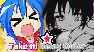 マッシュアップ [拡張版] - リレイアウター × もってけ！セーラー福 [稲葉曇、Vo. 歌愛ユキ × らき☆すた]