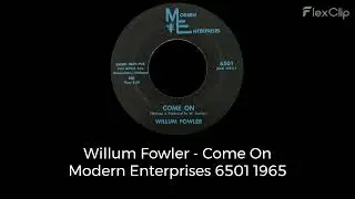 Willum Fowler - Come On