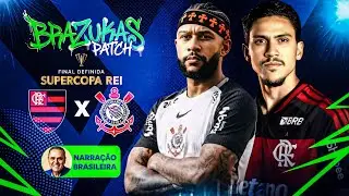 Pr&eacute;via Narra&ccedil;&atilde;o Brasileira Lu&iacute;s Roberto BRAZUKAS PATCH Flamengo x Corinthians Supercopa do Brasil🔜🎙️