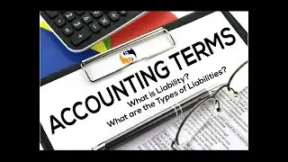 What is liability ? and what are the types of Liabilities?