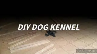 DIY: WOODEN DOG KENNEL