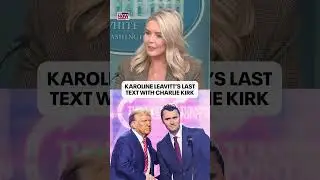 Karoline Leavitt shares her last interaction with Charlie Kirk: 