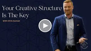 Your Creative Structure Is The Key ... To Creating Your Dreams