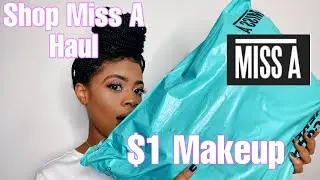 SHOP MISS A HAUL 2021:$1 MAKEUP ♡