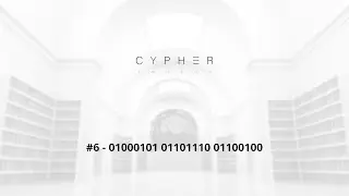 01000101 01101110 01100100 | Cypher #6