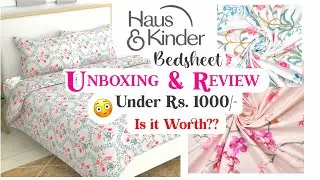 Haus & Kinder Bedsheet Unboxing and Review: A Luxurious Addition to Your Bedroom || Is It Worth It?