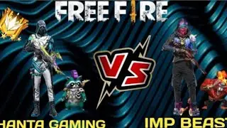 ❤IMP BEAST vs IMP HANTA🖤|| UNBEATEBLE FIGHT EVER|| GARENA FREE FIRE
