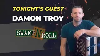 Swamp N Roll - Damon Troy 5 24