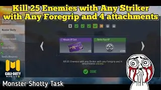 Kill 25 Enemies with Striker with Any foregrip & 4 attachments | free Weapon XP Call of Duty Mobile