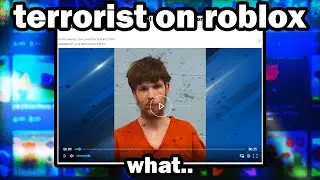 Dude Plans Terrorist Attack In Roblox