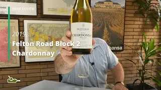 Wine Review: Felton Road Block 2 Chardonnay 2019