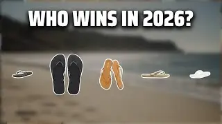 The Top 5 Best Slim Havaianas in 2026 - Must Watch Before Buying!