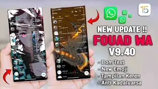 New Update !! Fouad WhatsApp v9.45 Terbaru 2022 || Fouad WA ReMods Bisa B0M Chatt