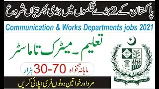 Communication and works department jobs 2021