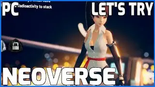 Let's Try...NEOVERSE (PC 60fps Gameplay Let's Play Review)