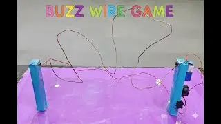 Making the World&rsquo;s Coolest Buzz Wire Game (Step-by-Step)