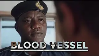 Blood Vessel (2023) Nollywood Netflix Movie  FULL movie