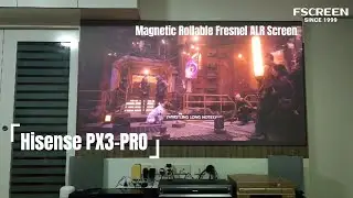 【FSCREEN】Hisense PX3-PRO Paired With Magnetic Rollable Fresnel ALR Screen 94 Inch Customer Feedback