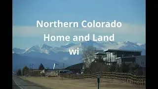 A Stroll Around Northern Colorado