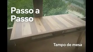 Vamos fazer um tampo de mesa com madeiras de demolição
