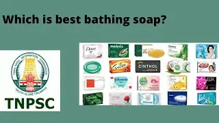 Which is best bathing soap? |. How to find best soap? | எது சிறந்த குளியல் சோப்பு?