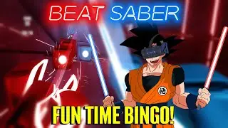 Goku Plays Beat Saber | FUN TIME BINGO!