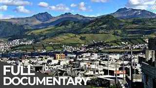 Volcano Boulevard: Ecuador&rsquo;s Hidden Time Bomb |&nbsp;Free Documentary
