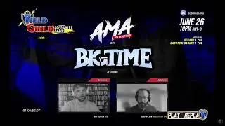 [REPLAY - Aired June 26, 2021] AMA: BIGTIME (featuring Ari Meilich and Doug Wilson)