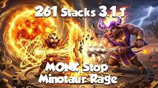 MONK Stopped MINOTAUR's Rage - 261 Stacks 3,.1 Trillion - RUSH ROYALE