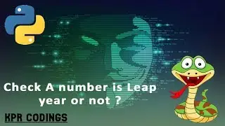 Python Programming Checking the leap Year | Competitive Programming | KPR Codings