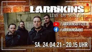 Larrikins - Das Streamingkonzert [Live]