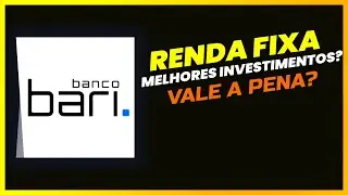 RENDA FIXA - BANCO BARI | VALE A PENA? | QUANTO PAGA?