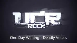 One Day Waiting - Deadly Voices [HD]