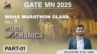 ROCK MECHANICS MAHA MARATHON CLASS  | PART 01 | GATE MINING 2026