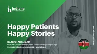 HAPPY PATIENTS - HAPPY STORIES | GI CANCER | KENYA | DR. NIHAL ALI | INDIANA HOSPITAL | MANGALORE