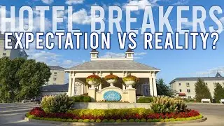 We Finally Stayed at Hotel Breakers .. and It Wasn&rsquo;t What We Expected