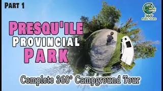 Presqu&rsquo;ile Provincial Park Campsite Tour - Part 1 of 2