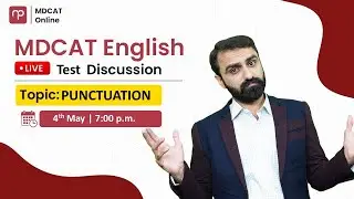 🔴English Test Discussion | Punctuation | MDCAT English | with Sir Tanveer Ahmed | MDCAT Bridge Batch