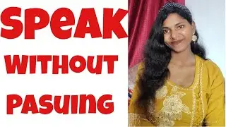 Speak Without Pausing   | Fluent_With_Neha