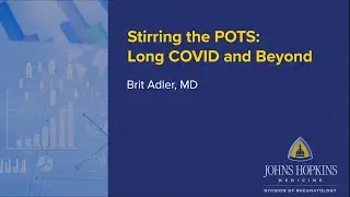 Stirring the POTS: Long COVID and Beyond | ACR 2024