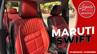 Maruti Swift Gets Legato Premium Seat Covers 😍 | Interior Upgrade #swift #legatocarlifestyle